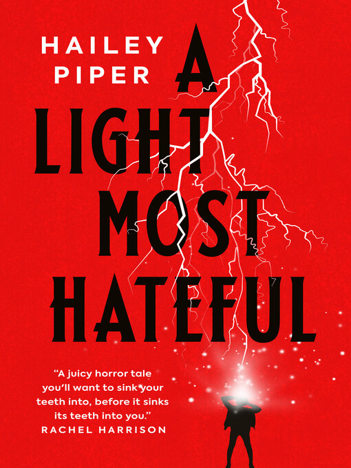 Title details for A Light Most Hateful by Hailey Piper - Wait list